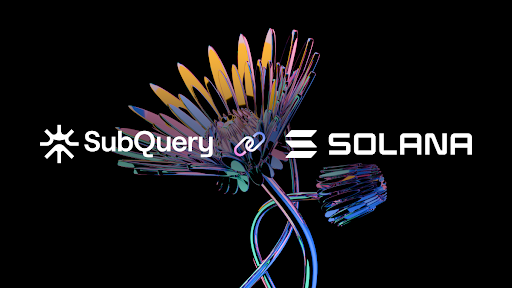 SubQuery Brings Blockchain Developers Lightning-Fast Indexing for Solana dApps