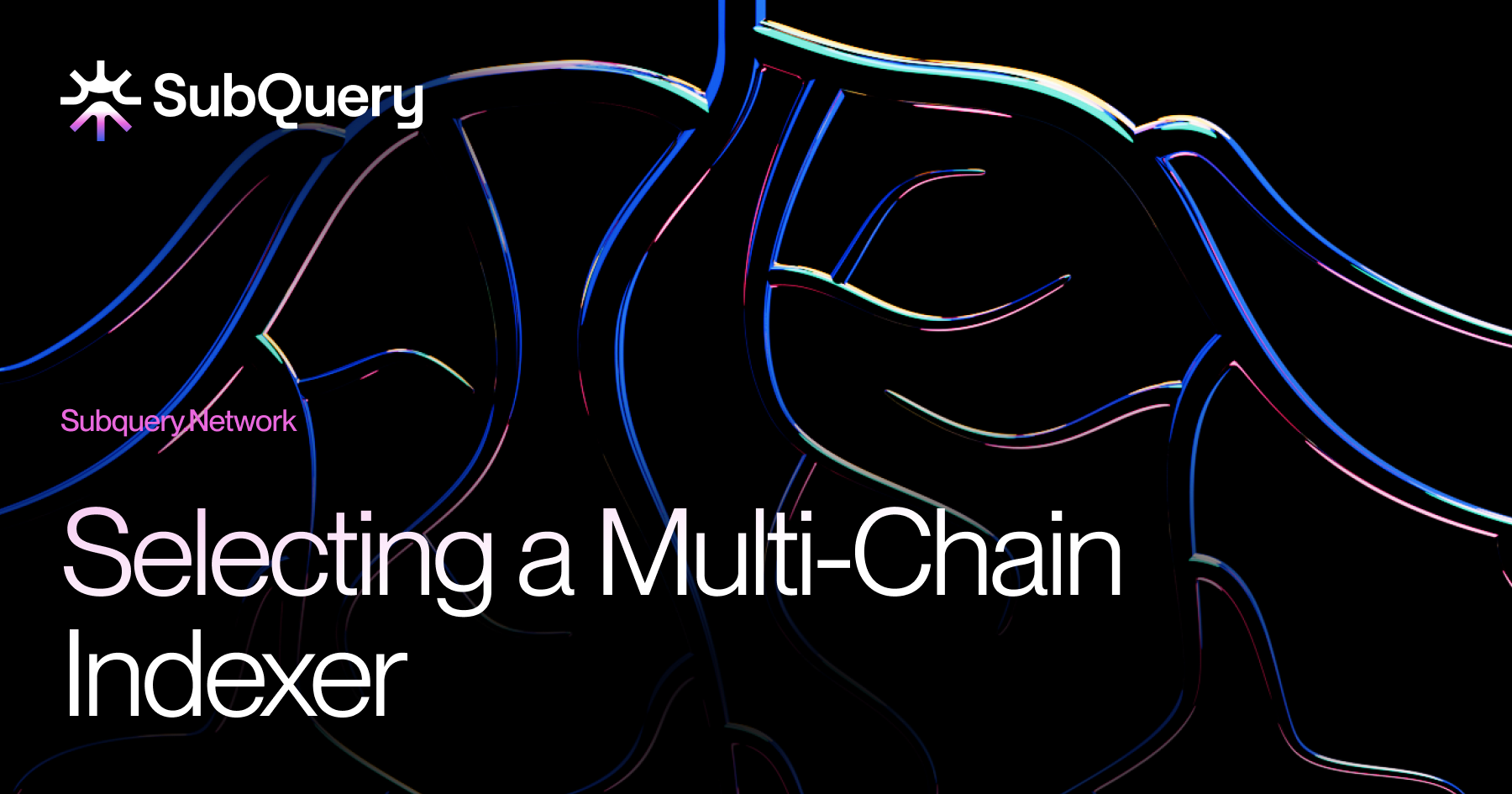 Choosing the Right Indexer for Multi-Chain Deployment
