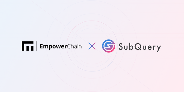 SubQuery Brings Powerful Data Indexing to EmpowerChain